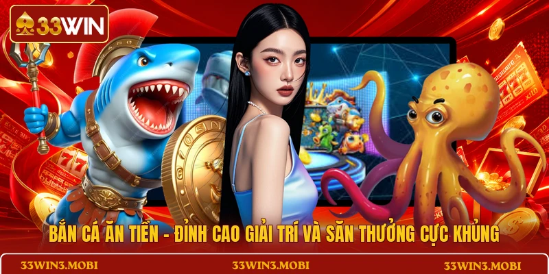 Bắn cá ăn tiền