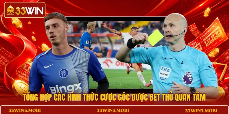 Tổng hợp các hình thức cược góc được bet thủ quan tâm